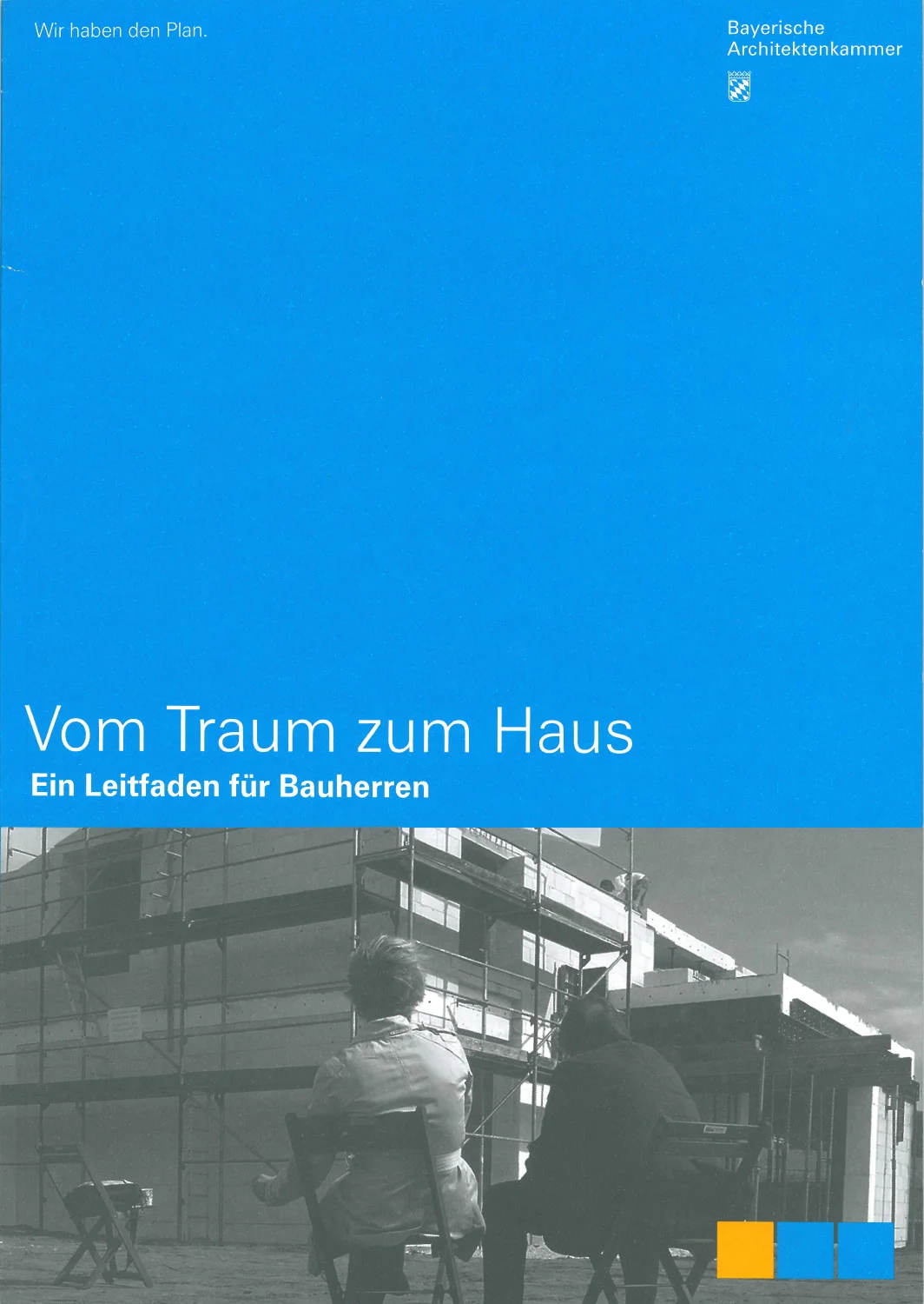 VOM TRAUM ZUM HAUS, BYAK- 1.Auflage Jan. 2013 - Zweifamilienhaus München-Moosach
