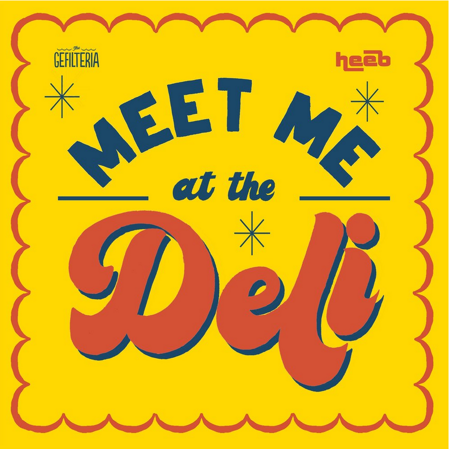 Screenshot 2026-05-12 at 15-49-50 Meet Me At The Deli Podcast — Gefilteria.png