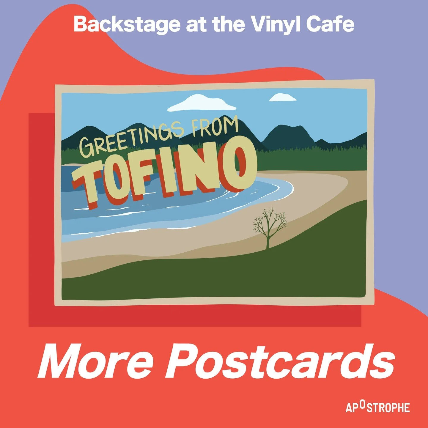 You asked, we listened! So, this week on the pod, we&rsquo;ve got two more of Stuart&rsquo;s love letters to this country, what we call his Postcards from Canada. The first is from one of my absolute favourite spots in the country: Tofino, B.C. What 