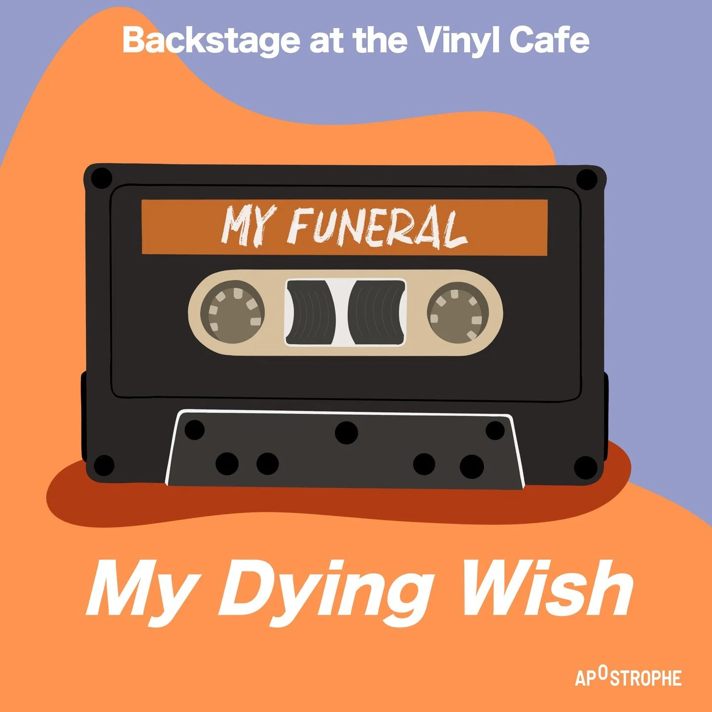 What song would you want played at your funeral? 🎶

Dave starts thinking about that in our first story and ends by taking funeral preparation to a whole new level! Our second story is also about death. But don&rsquo;t worry, it&rsquo;s a funny one t