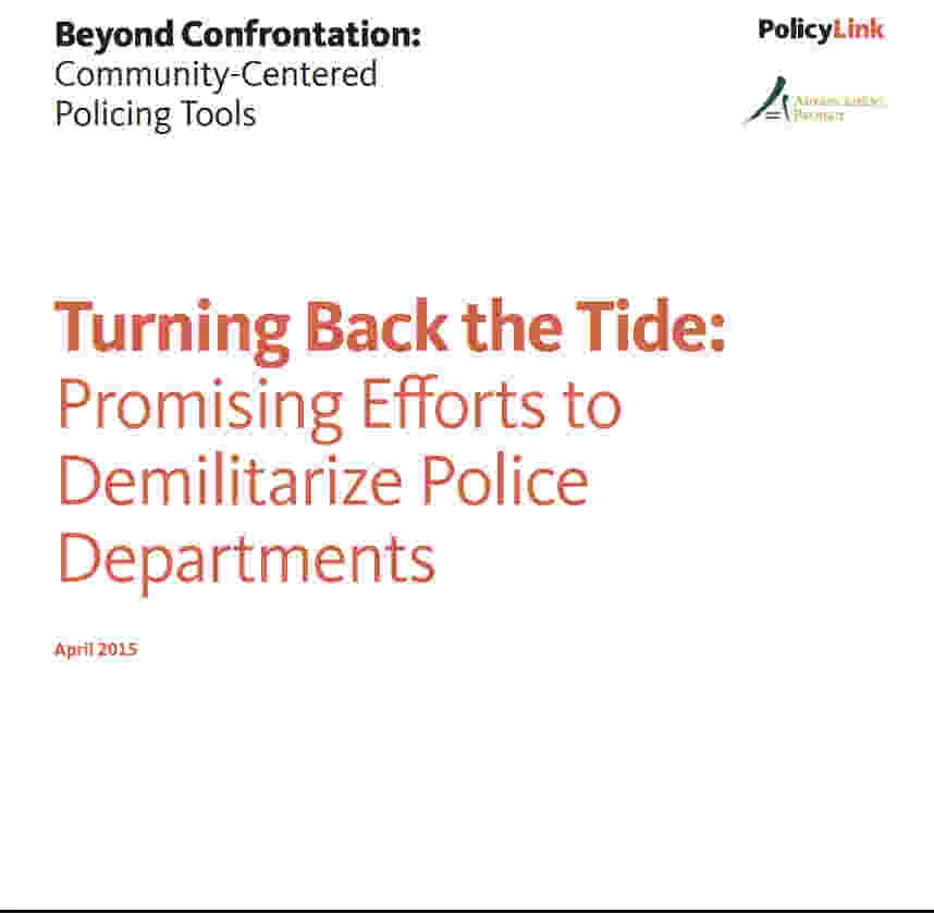 Best practices and models for demilitarizing police departments