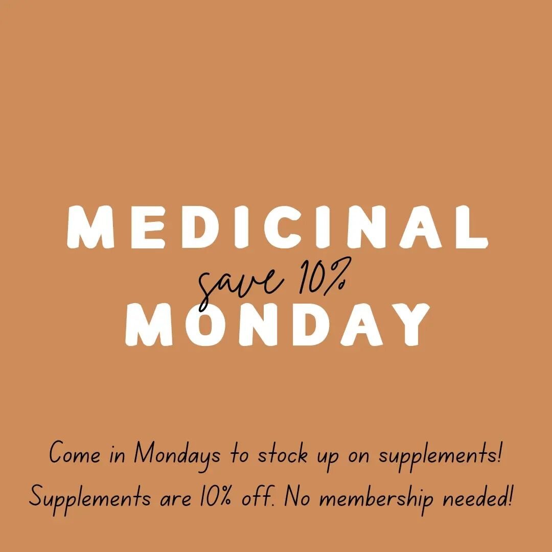 Who can't benefit from saving a little money?

Mondays are the days to come in and restock your supplements!

See you soon Litchfield!