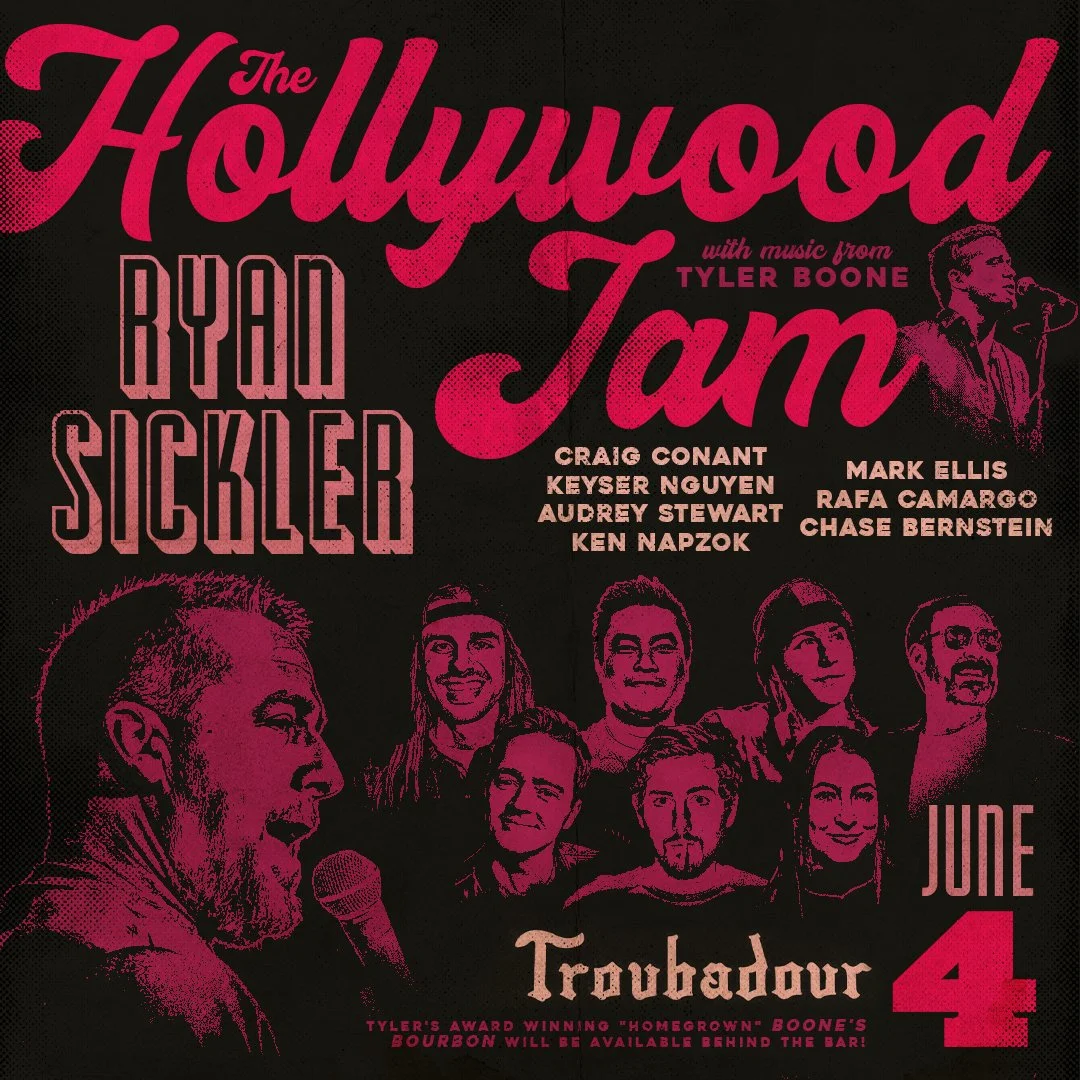 June 4 "The Hollywood Jam" with Ryan Sickler and Tyler Boone at The Troubadour!