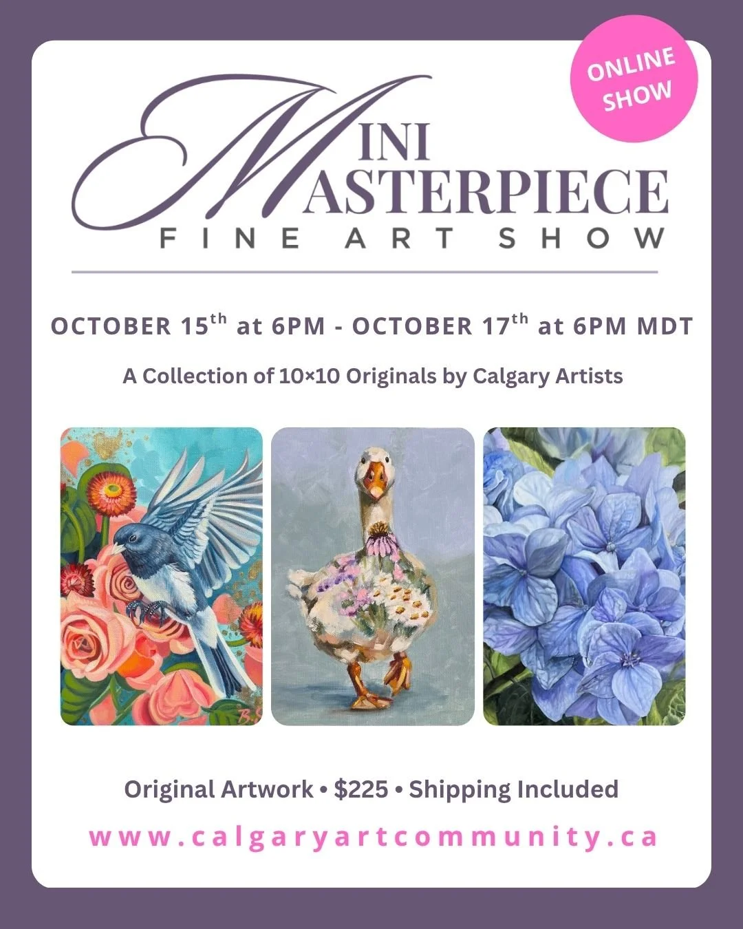 Online 10" x 10" Calgary Art Community Art Show!
