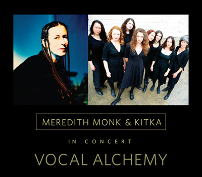 With Meredith Monk - Vocal Alchemy 2011