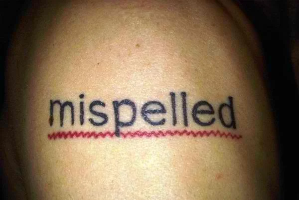 mispelled tattoo