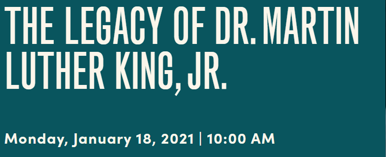 The Legacy of Dr. Martin Luther King Jr.