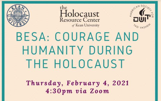 BESA: Courage and Humanity During the Holocaust