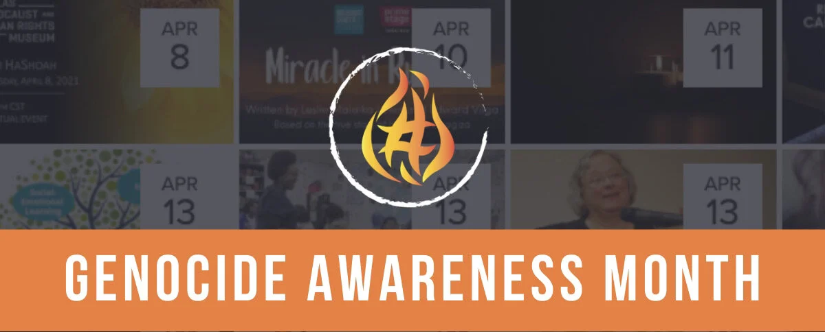 How We Plan to Honor Genocide Awareness Month