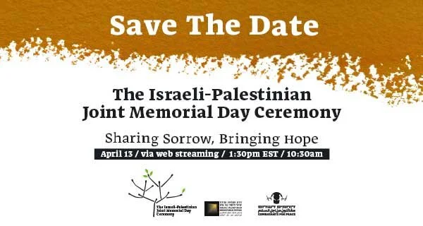 The Israeli-Palestinian Joint Memorial Day Ceremony