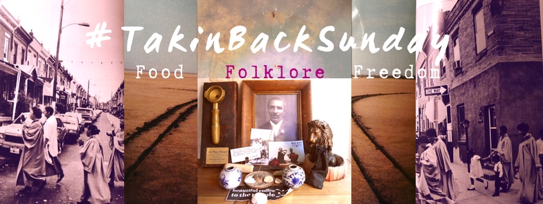 #TakinBackSunday: Food Folklore Freedom