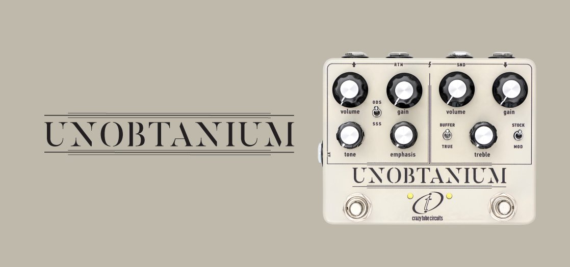 Unobtanium — Crazy Tube Circuits