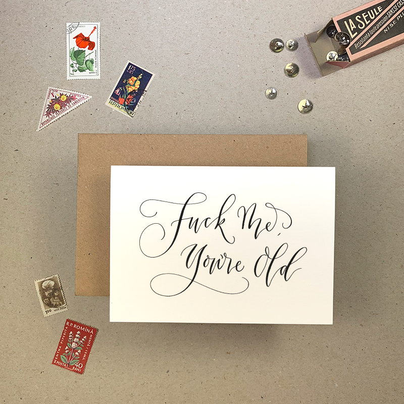 fuck me you're old.png