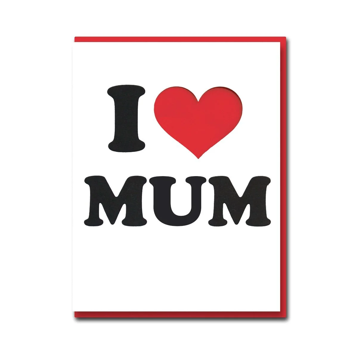 I heart Mum cut out.jpg