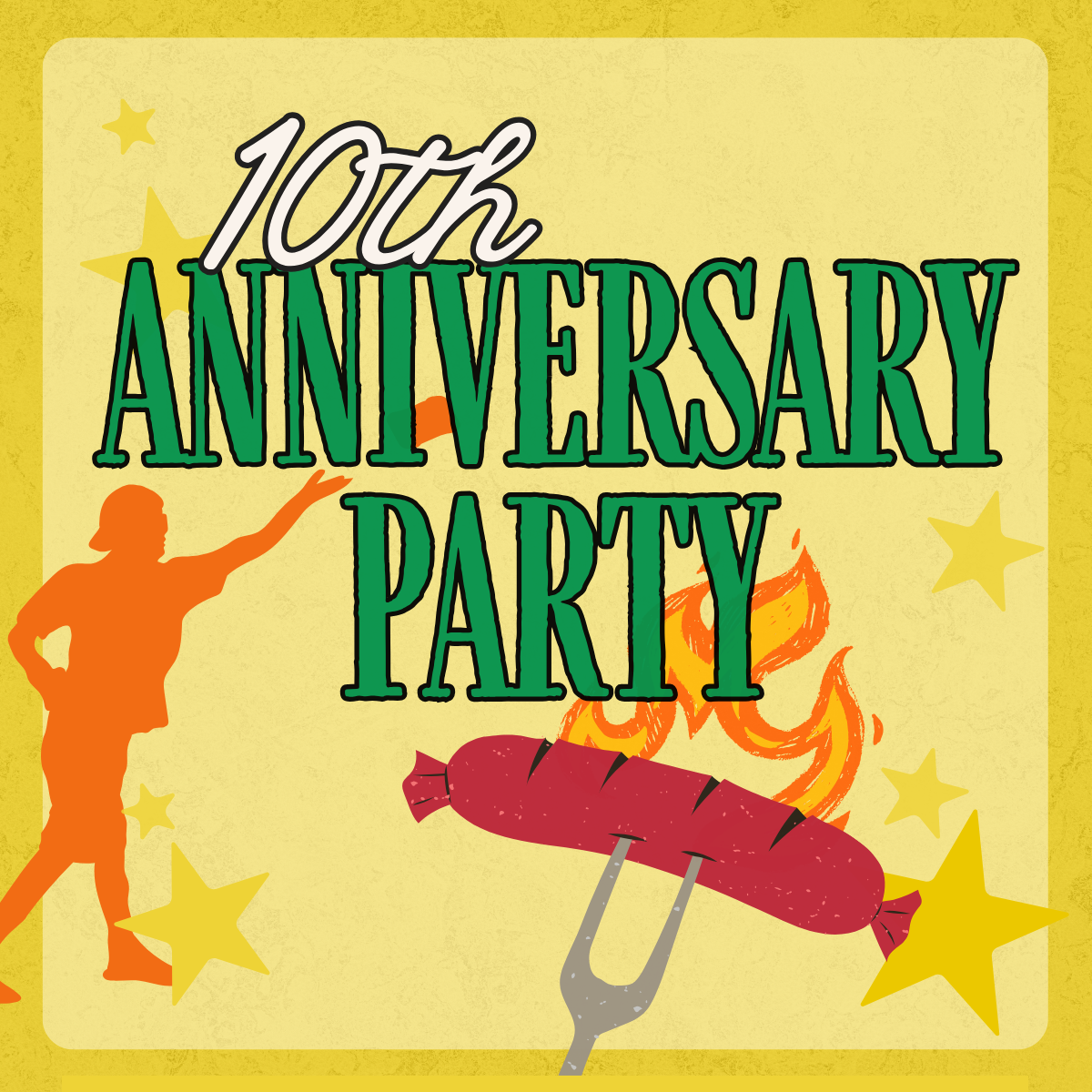 10th Anniversary Party