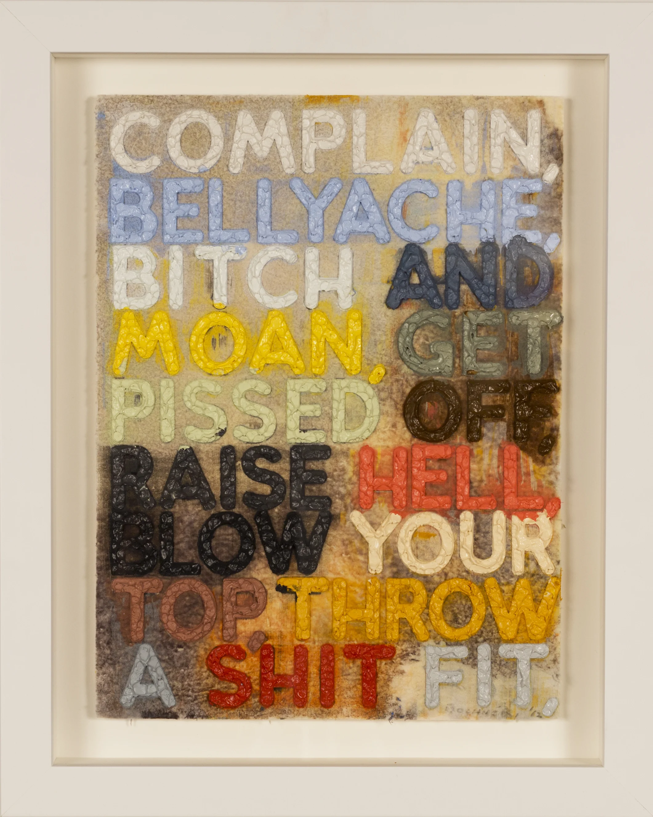 Complain, Monoprint with collage, engraving, and embossment on hand-dyed paper, 2012, 12 x 9 inches