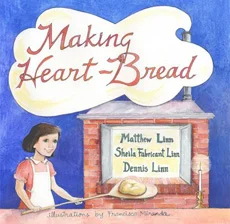 A reading of Making Heart-Bread