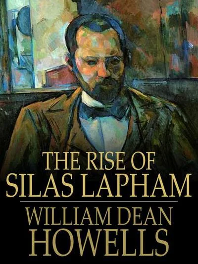 Gilded Age Book Discussion - The Rise of Silas Lapham