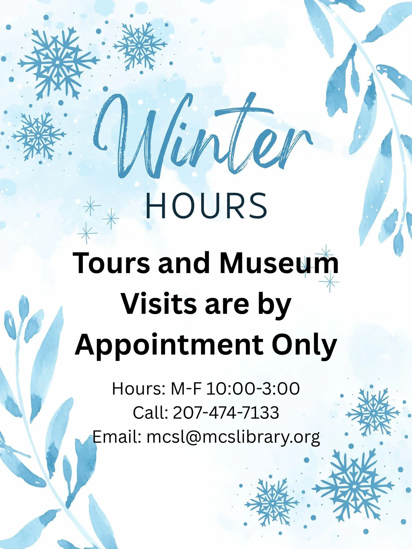 FYI, we are transitioning to our winter hours. Give us a call or send an email to set up an appointment!