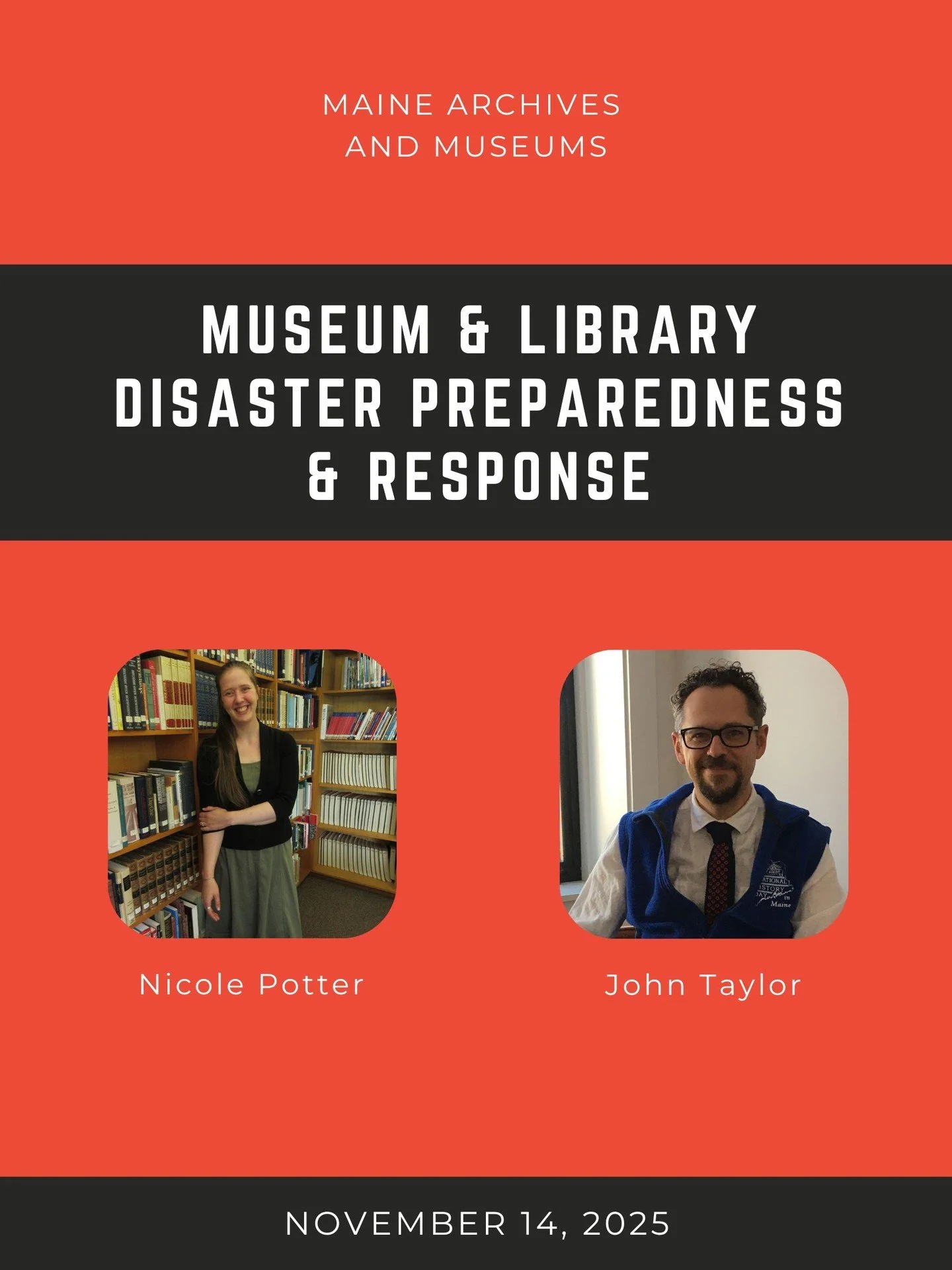 Spend a day in Skowhegan and join colleagues from around the state for an in-person, hands on workshop at the Margaret Chase Smith Library. You will learn the skills you and your institution need to be prepared for disaster. 

Over the course of a th