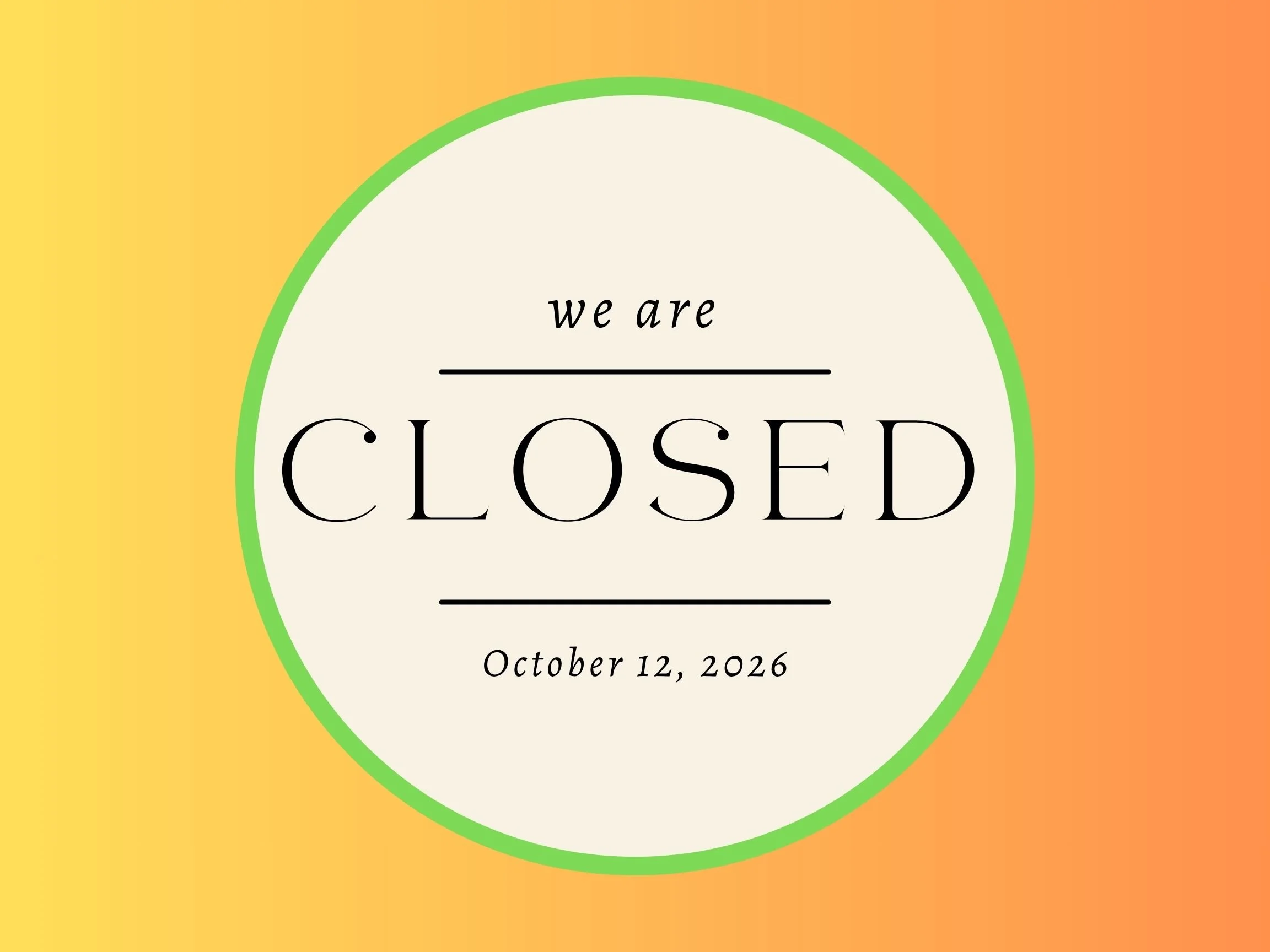 Closed in Observance of Indigenous Peoples' Day