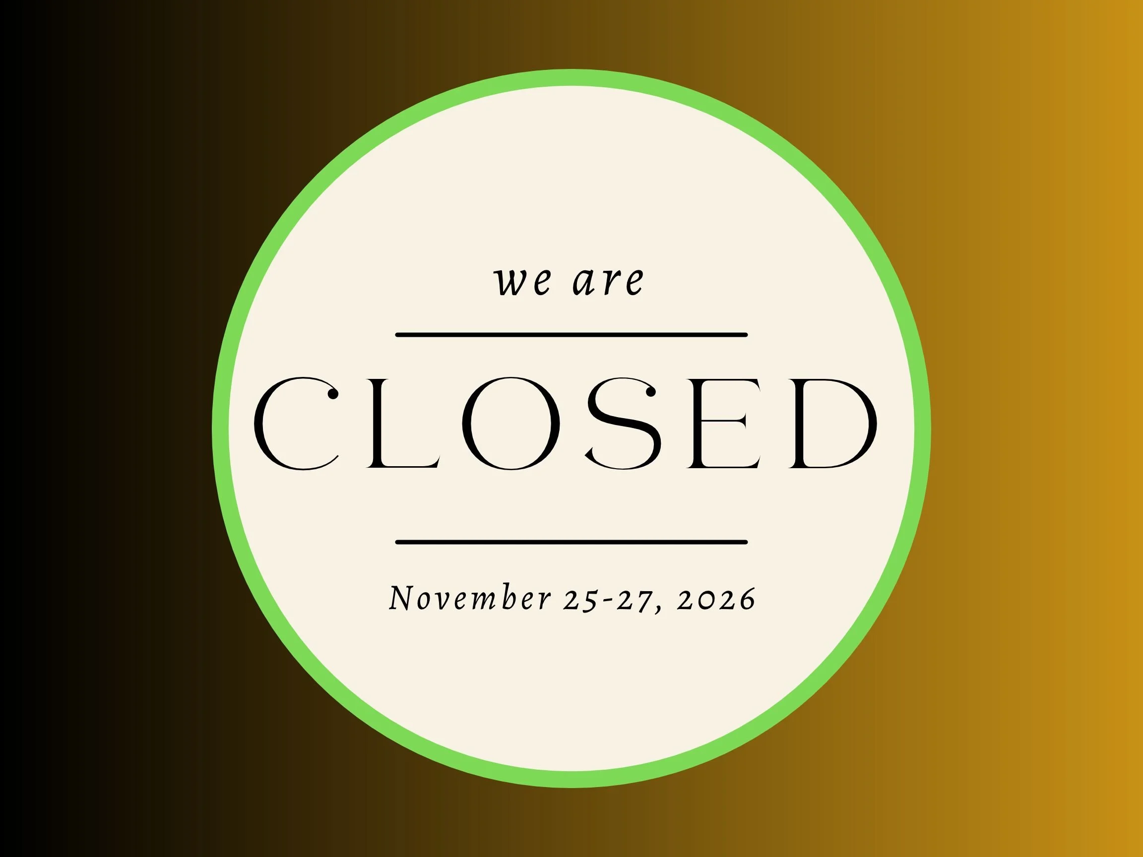Closed in Observance of Thanksgiving