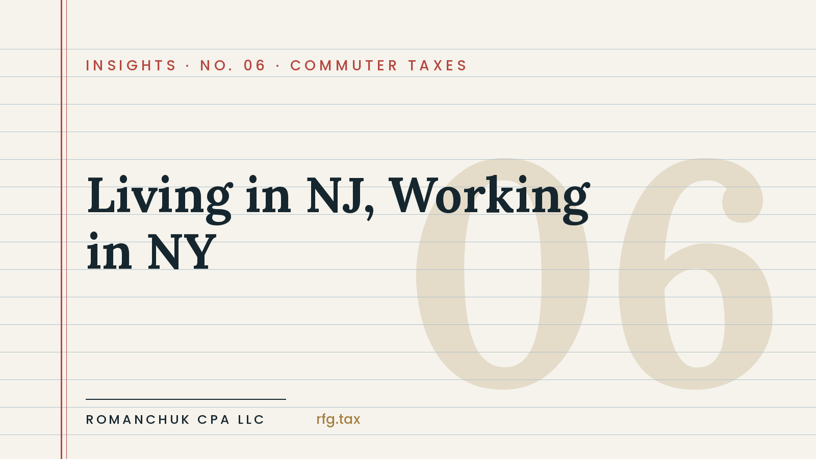 Living in NJ, Working in NY: The Commuter Tax Rules Nobody Explains Properly