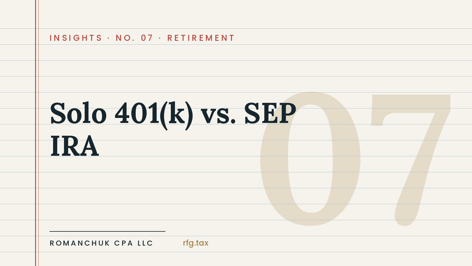 Solo 401(k) vs. SEP IRA: The Right Answer for S-Corp Owners (It’s Usually Not the SEP)
