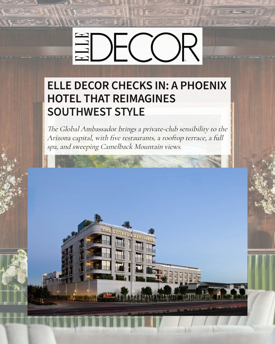 @ElleDecor checks into @TheGlobalAmbassadorHotel &mdash; and for a publication that usually reserves its "checks in" series for hotels abroad, that's saying something. From five on-site restaurants by @SamFox_Official to a rooftop with Came