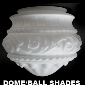 Dome / Ball Shades