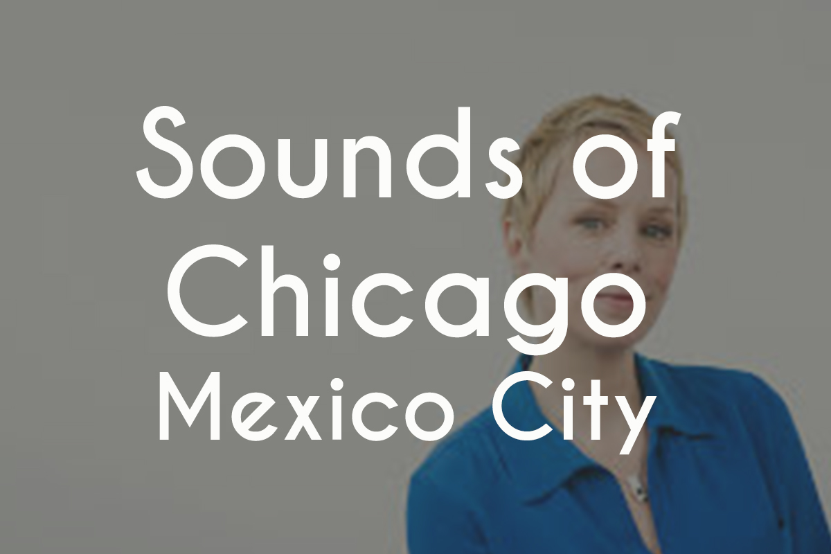 Dal Niente in Mexico City II: Sounds of Chicago