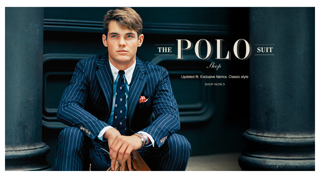 THE POLO SUIT SHOP AND CAMPAIGN