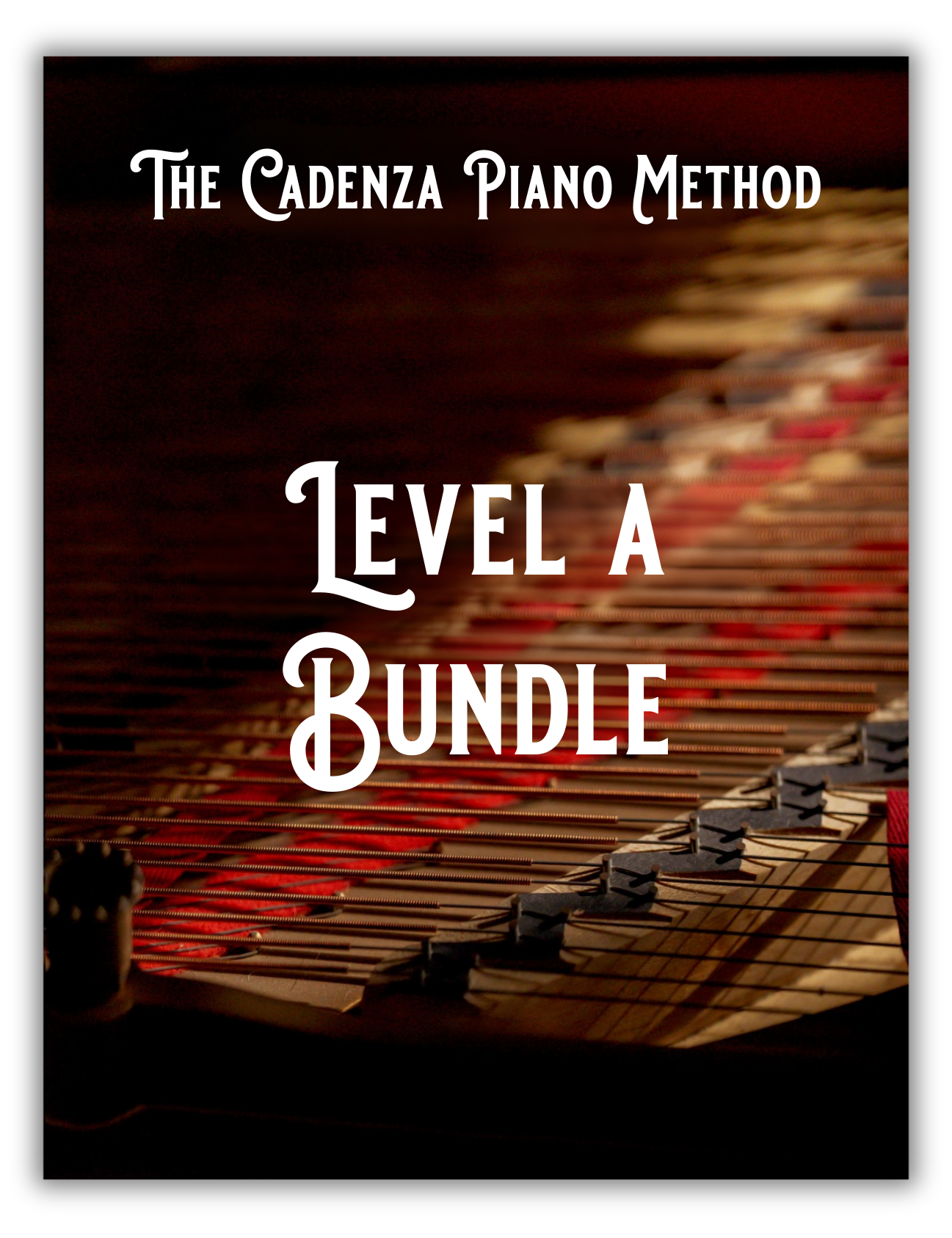 The Cadenza Piano Method - Level A Bundle