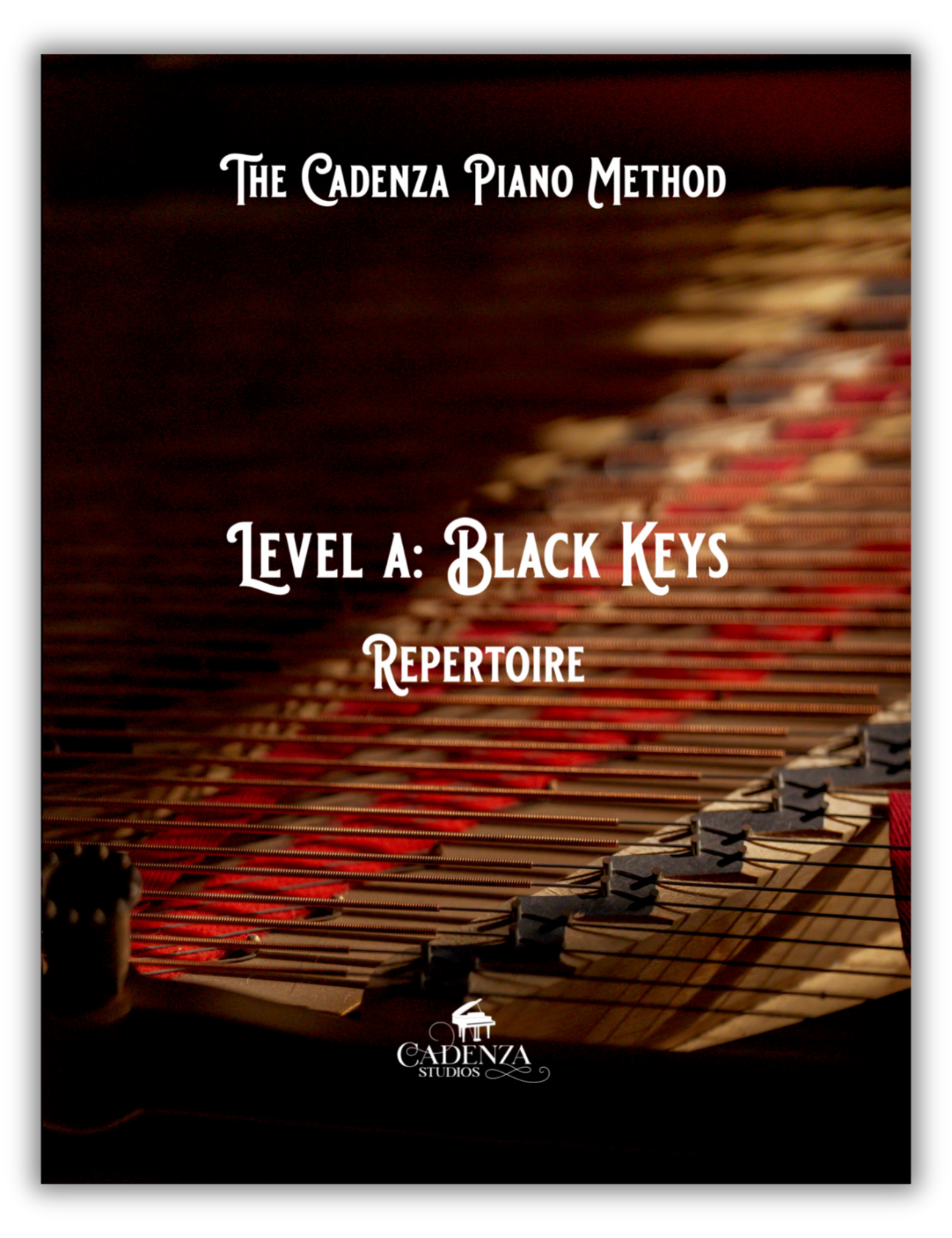 The Cadenza Piano Method - Level A: Black Keys - Repertoire