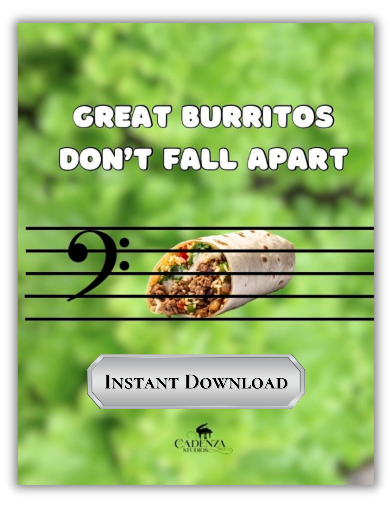 Staff Stories: Great Burritos Don't Fall Apart (Instant Download)