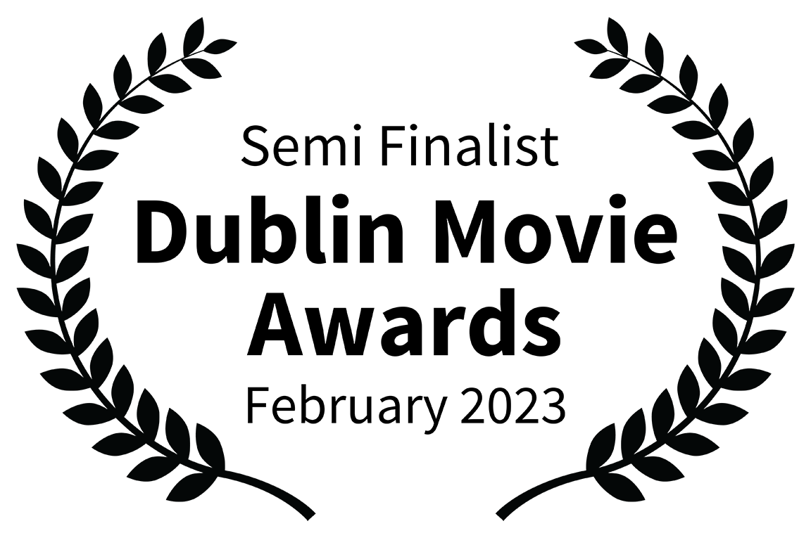 SemiFinalist-DublinMovieAwards-February2023.png