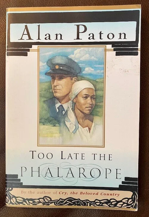 Too Late the Phalarope by Alan Paton (Book Review)