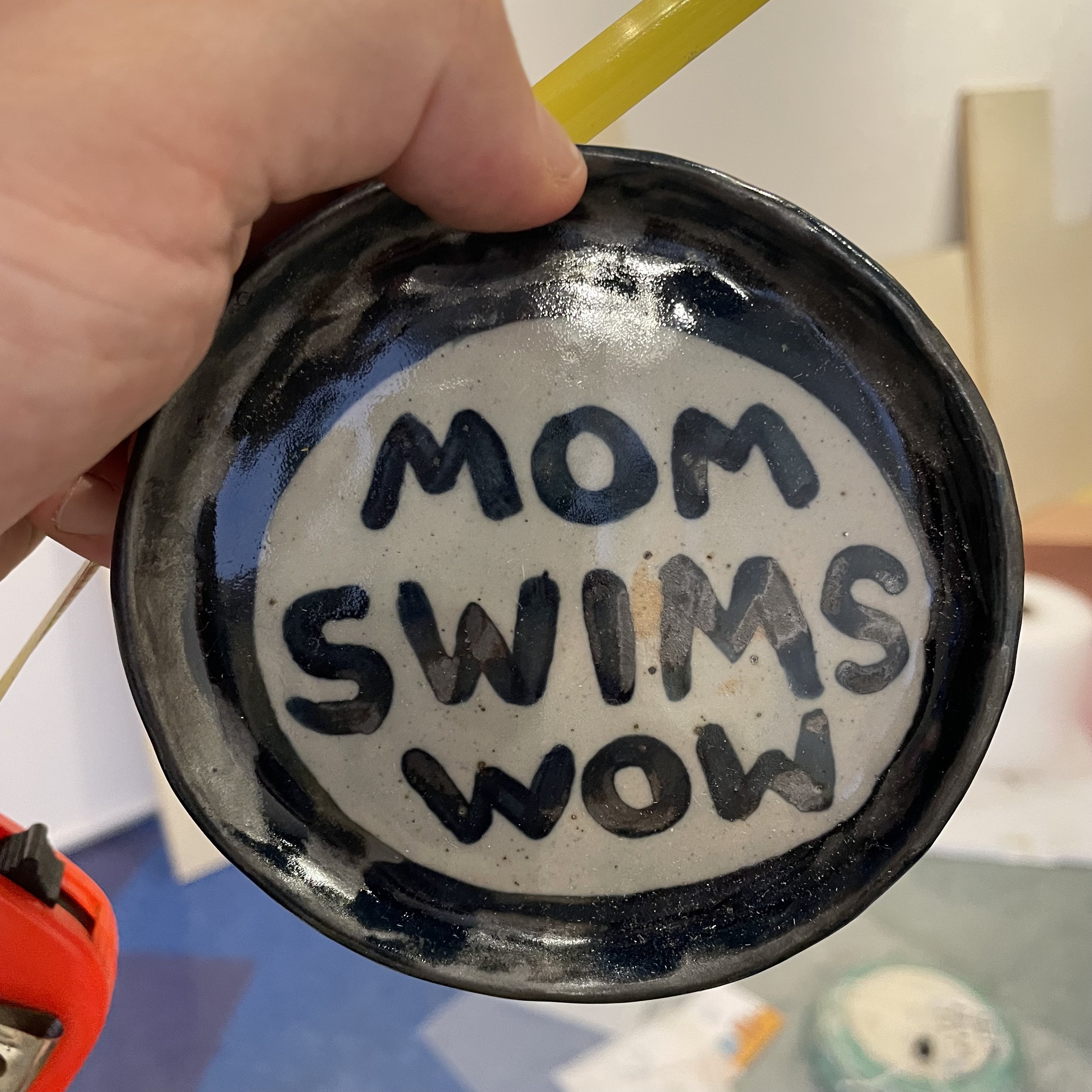 Mom Swims Wow (works upside down too)
.5 x 4.25 x 4.25
2023
$