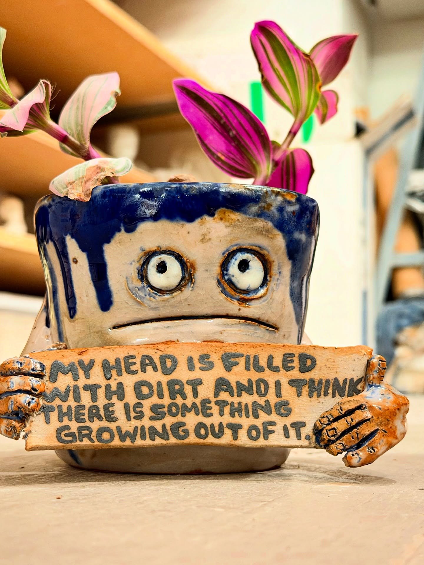 My head is also filled with dirt.