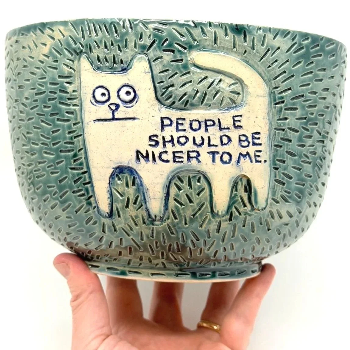 Big bowl - 8"x8"x6" - people should be nicer to me.