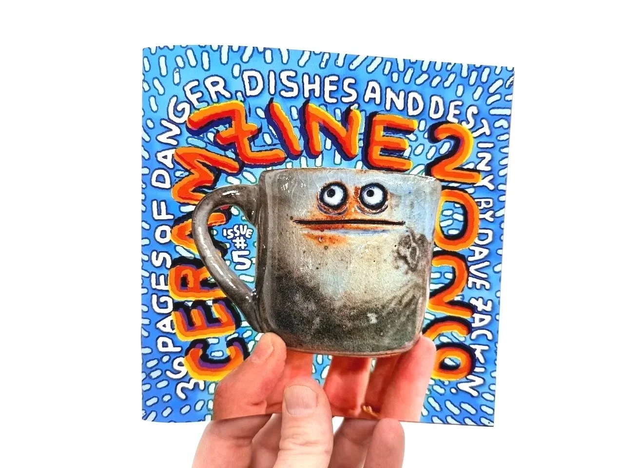 CERAMZINE 2026! 36 pages of dishes, danger, and destiny! Only $6!