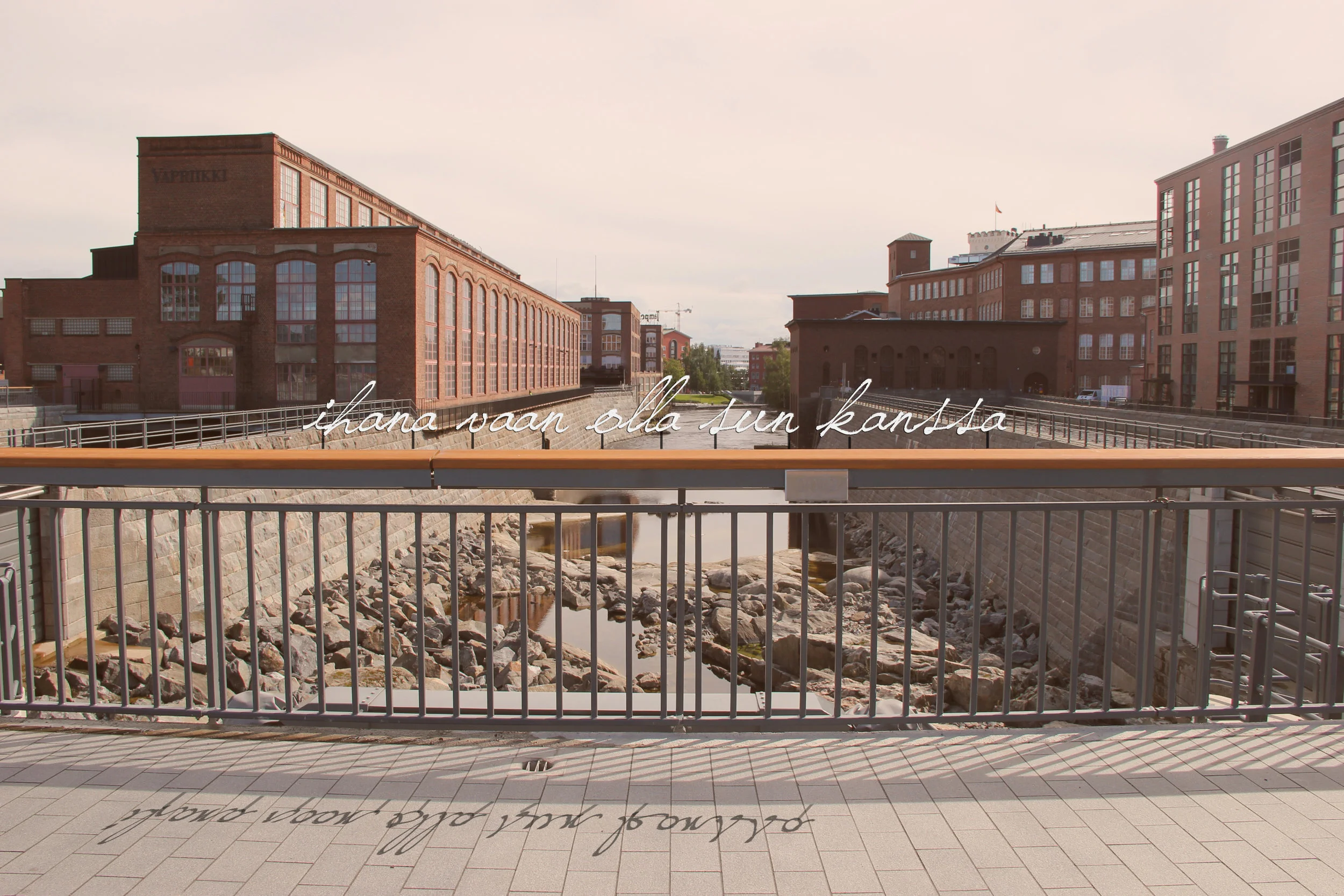 “ I love just being with you” My photo illustration of the work as part of Patosilta, over Tammerkoski rapids.