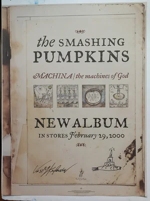 SMASHING PUMPKINS MACHINA-POSTER with my signature. — VASILY