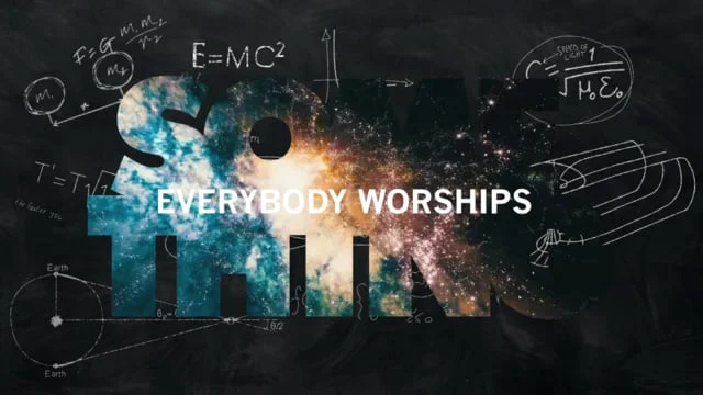 Everybody Worships Something Promo