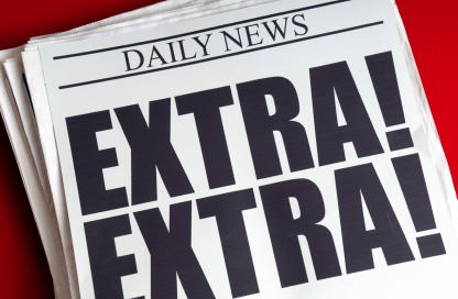 EXTRA! EXTRA! READ ALL ABOUT IT!