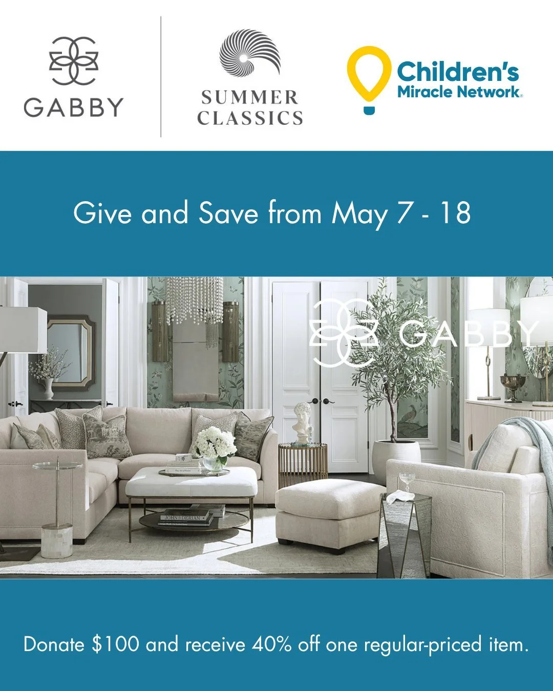 Visit the Jacksonville Summer Classics and Gabby furniture showroom located at 1104 W. Adams St. starting May 7 to save big! Donate $100 to CMN from May 7 - 18 and receive 40% off one regular-priced item. Help to make big change for all kids at @ufhe