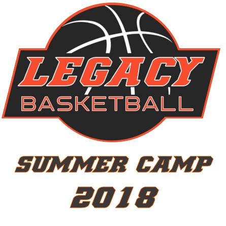 Legacy Summer Basketball Camp 2018
