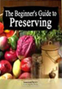 The Beginner's Guide to Preserving