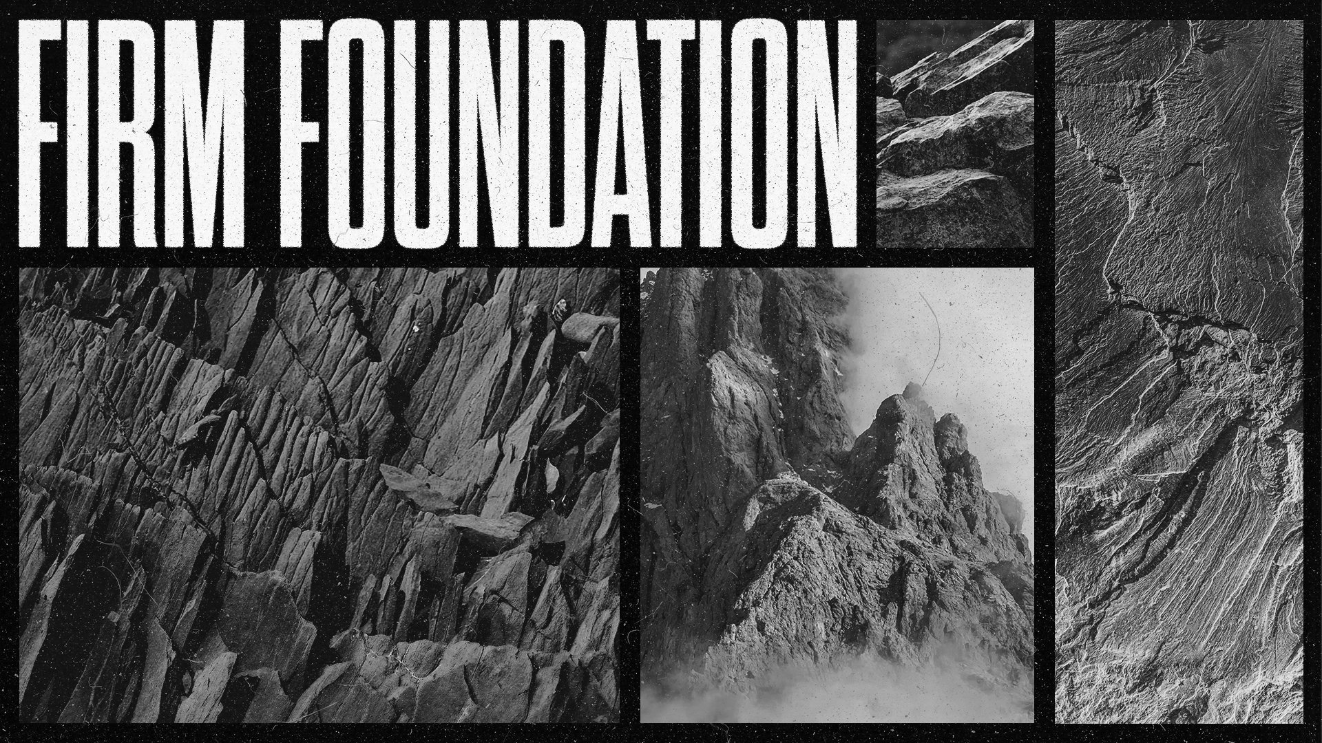 Firm Foundation