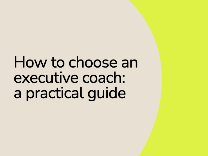 How to choose an executive coach in the UK: a practical guide